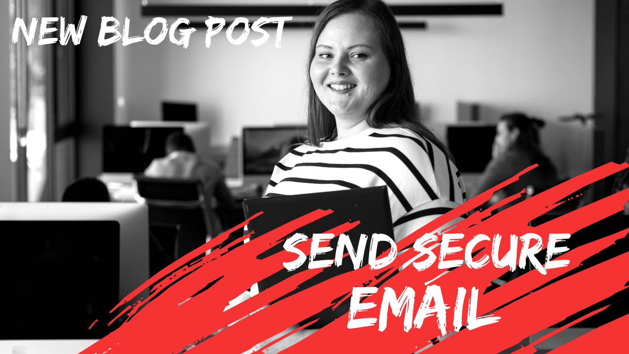 How to Send Secure Emails in Outlook 365