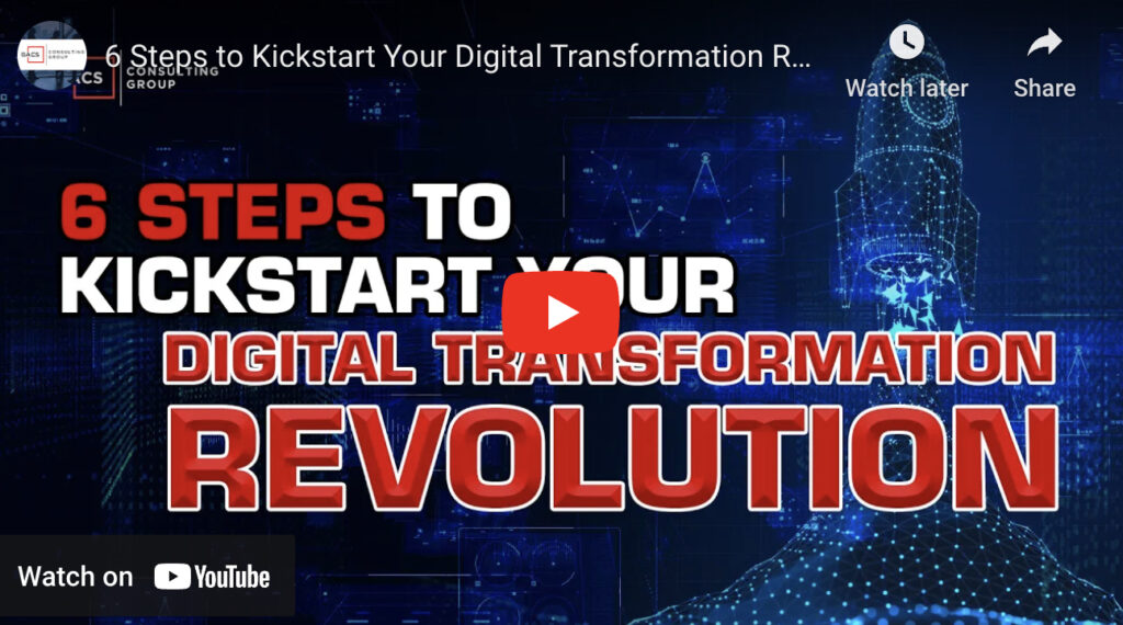 6 Steps to Kickstart Your Digital Transformation Revolution