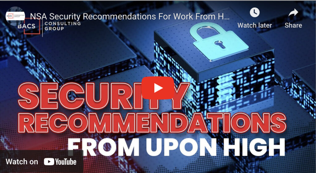 NSA's Comprehensive Guide to Security Recommendations for Remote Work Environments