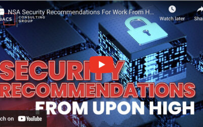 NSA’s Comprehensive Guide to Security Recommendations for Remote Work Environments