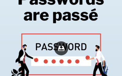 Passwords Are Passe Embracing Modern Security Solutions